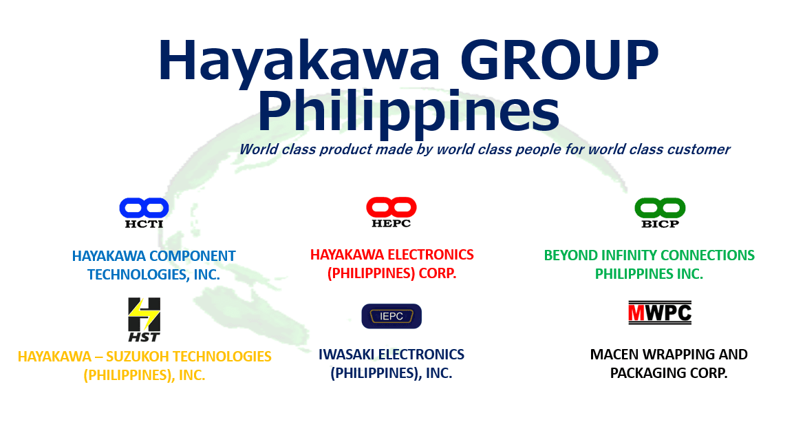 Hayakawa Group Philippines companies: HCTI, HEPC, BICP, Hayakawa-Suzukoh, Iwasaki Electronics, and Macen Wrapping and Packaging Corp.